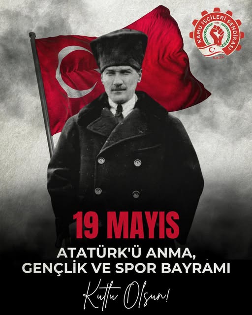 19 MAYIS ATATÜRK’Ü ANMA GENÇLİK VE SPOR BAYRAMI KUTLU OLSUN